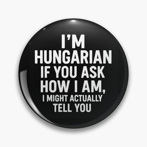 Item preview, I'm Hungarian – No Small Talk Sticker designed and sold by PranaLume.