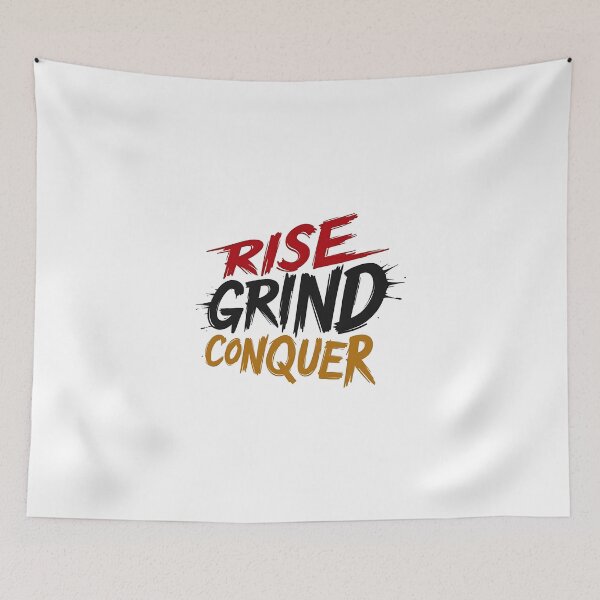 Item preview, Rise Grind Conquer designed and sold by gogettadriptees.