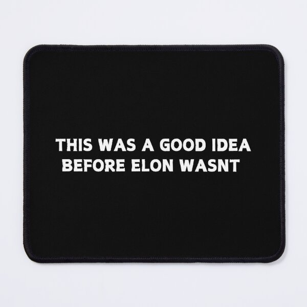 Item preview, This was a good idea before elon wasn't - Anti Elon Tesla Club - Bumper Sticker Decal Accessories - Elon Musk designed and sold by CapriCreatives.