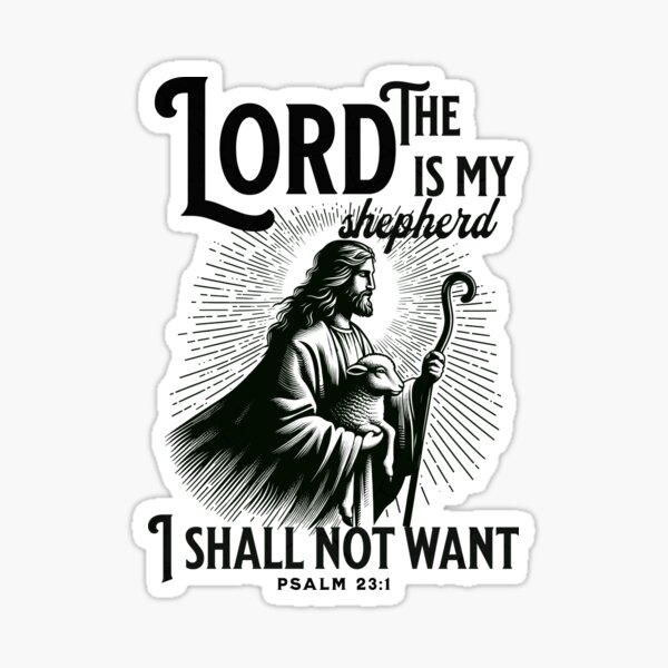Item preview, The Lord is my Shepherd I Shall not Want designed and sold by -Inkspire Studio-.
