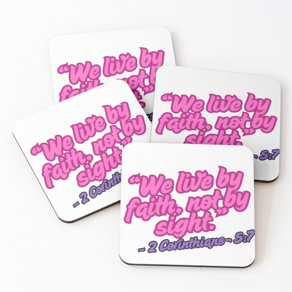 Item preview, We live by faith, not by sight – 2 Corinthians 5:7 designed and sold by NayNancuante.