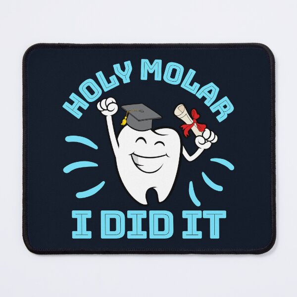 Item preview, Dental School Graduation Hygienist  - Holy Molar I Did It! designed and sold by jaygo.