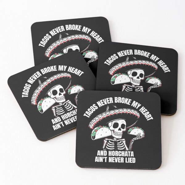 Item preview,  Tacos Never Broke My Heart and Horchata Ain't Never Lied  designed and sold by ArtDesignTp.