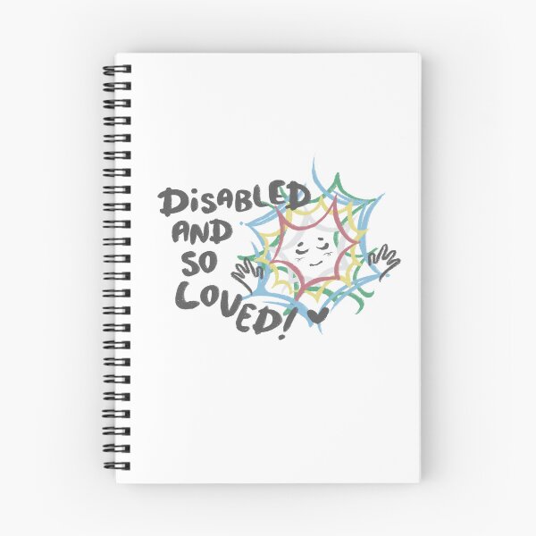 Item preview, “Disabled And So Loved!” Disability Pride Design designed and sold by Heart4Brain_Art.