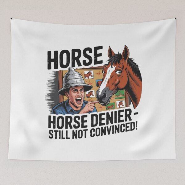 Item preview, Horse Denier Conspiracy Theory Funny Meme designed and sold by Moad Fahim.