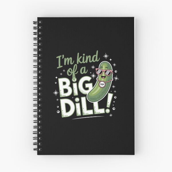 Item preview, I'm kind of a big dill designed and sold by jkrphoto.