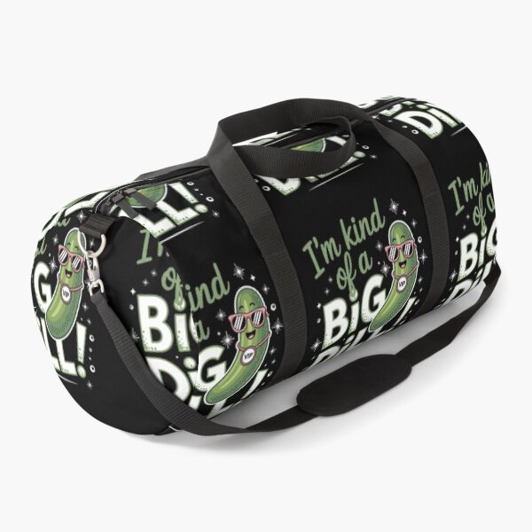 Item preview, I'm kind of a big dill designed and sold by jkrphoto.