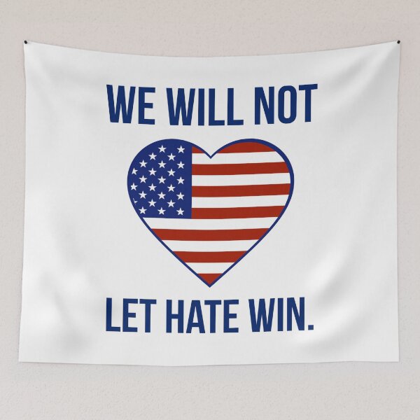 Item preview, We will not let hate win.  designed and sold by Rachel the Artist .