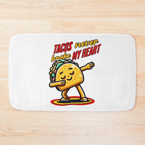 Item preview, Tacos Never Broke My Heart designed and sold by ArtDesignTp.