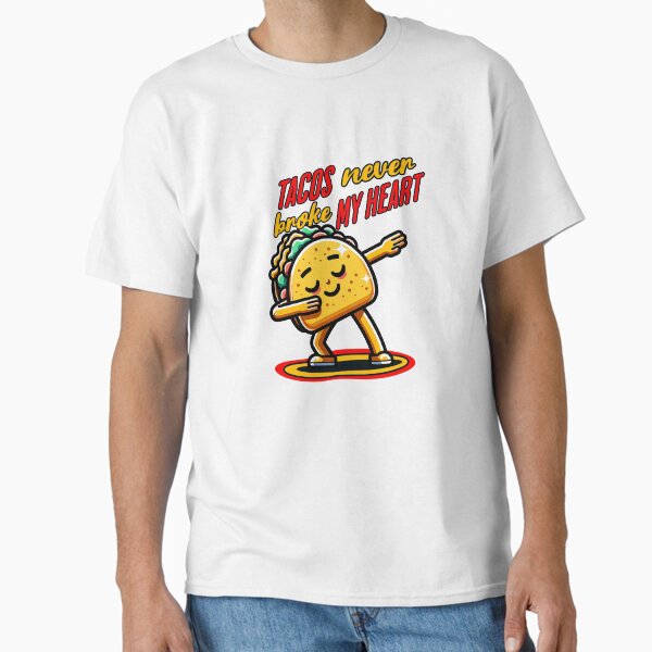 Item preview, Tacos Never Broke My Heart designed and sold by ArtDesignTp.