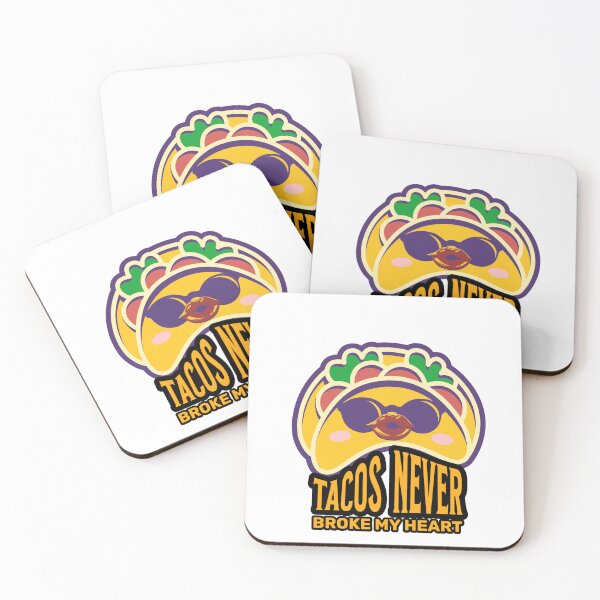 Item preview, Tacos Never Broke My Heart designed and sold by ArtDesignTp.