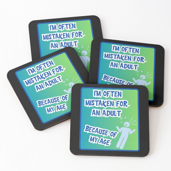 Item preview, I'm often mistaken for an adult because of my age funny gifts for friends with youthful humor designed and sold by crazygingercat.