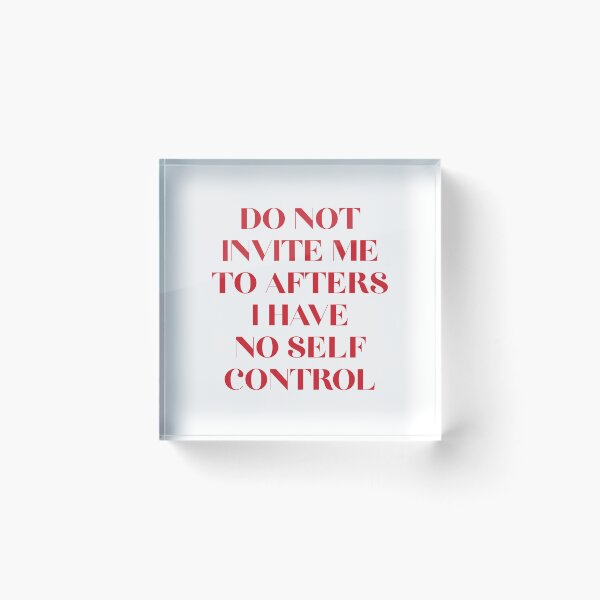 Item preview, Do Not Invite Me To Afters designed and sold by thetshirtworks.
