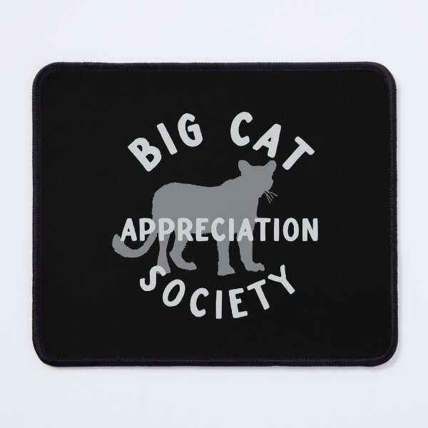 Item preview, Big cat Appreciation Society designed and sold by jazzydevil.