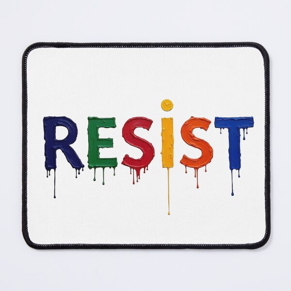 Item preview, I RESIST – Painted Power in Bold Color designed and sold by BlindCatCreative.