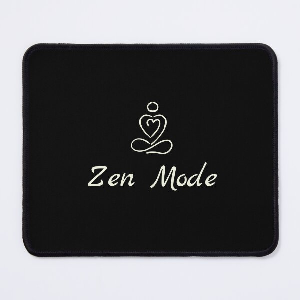 Item preview, Zen Mode designed and sold by OVERSAI.