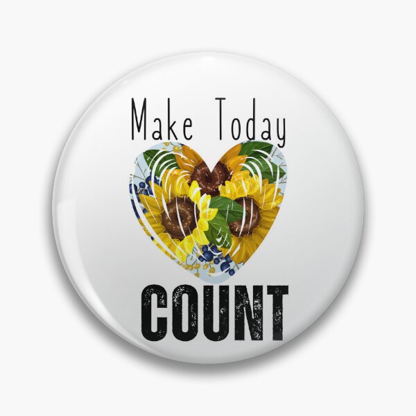 Item preview, Make today count designed and sold by Oreo2020 Creations.