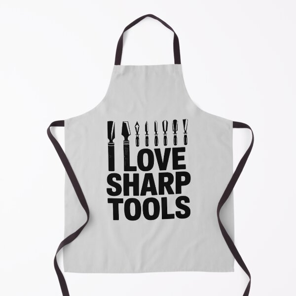 Item preview, I Love Sharp Tools designed and sold by Jollys-ArtShop.