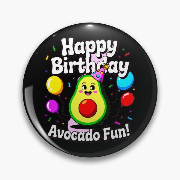 Item preview, Happy Birthday Avocado Fun designed and sold by SteezeeStore.