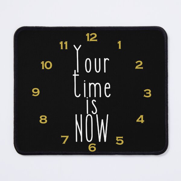 Item preview, Your time is now designed and sold by Oreo2020 Creations.