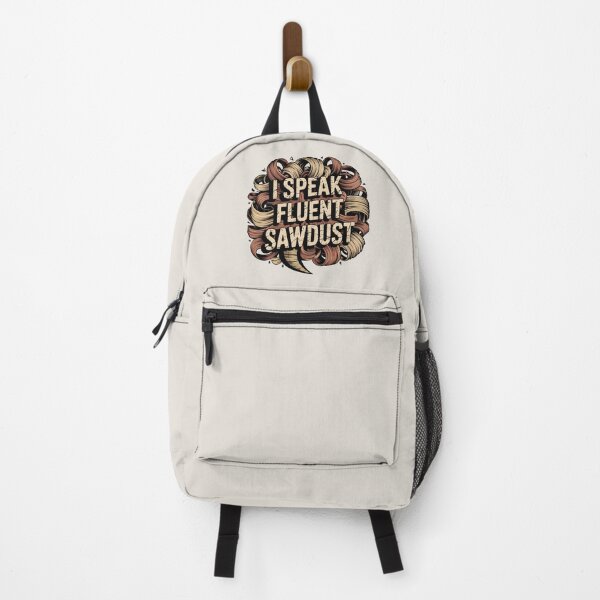 Item preview, I Speak Fluent Sawdust designed and sold by Jollys-ArtShop.