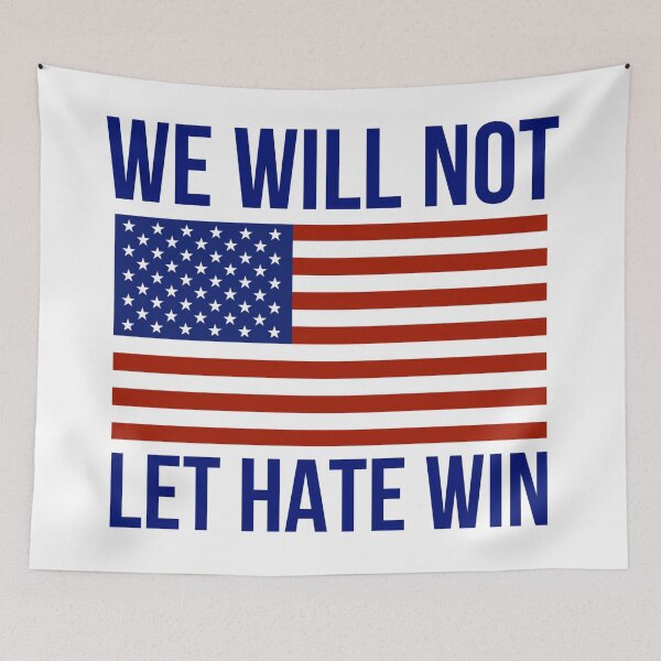Item preview, We will not let hate win  designed and sold by Rachel the Artist .