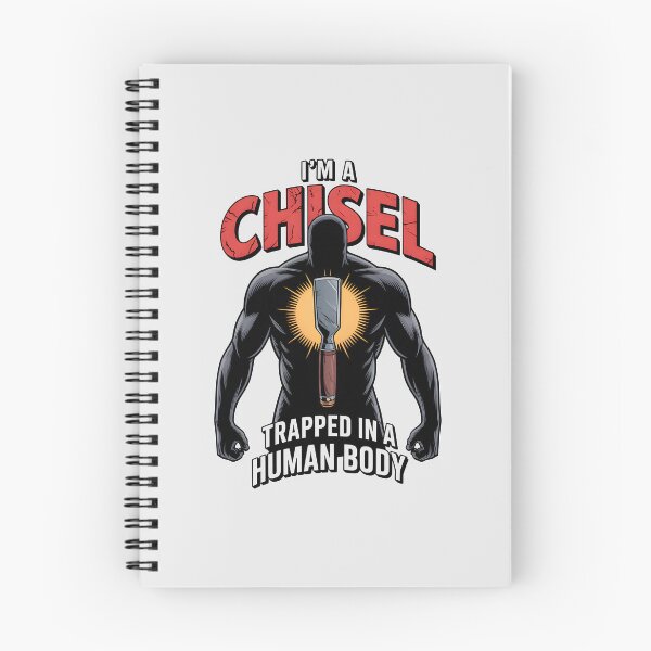 Item preview, I’m a Chisel Trapped in a Human Body designed and sold by Jollys-ArtShop.