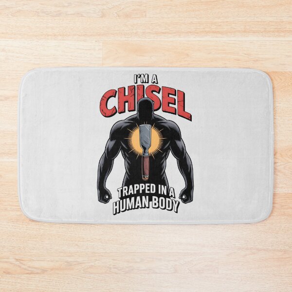 Item preview, I’m a Chisel Trapped in a Human Body designed and sold by Jollys-ArtShop.