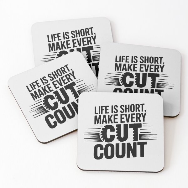 Item preview, Life Is Short, Make Every Cut Count designed and sold by Jollys-ArtShop.