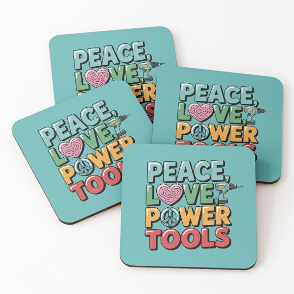 Item preview, Peace, Love, Power Tools designed and sold by Jollys-ArtShop.