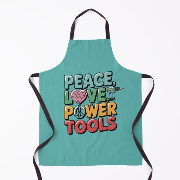 Item preview, Peace, Love, Power Tools designed and sold by Jollys-ArtShop.