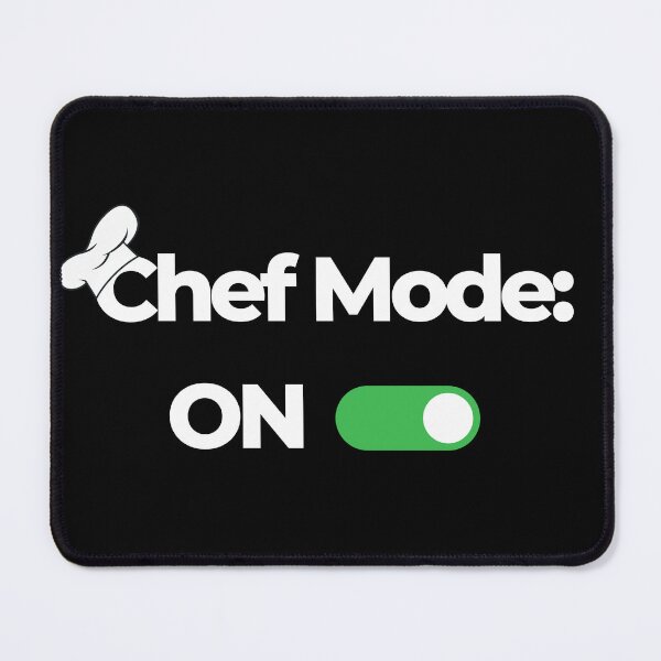 Item preview, Chef Mode: ON designed and sold by OVERSAI.