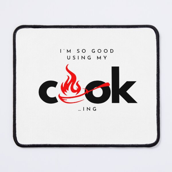 Item preview, I’m so good using my cook…ing designed and sold by OVERSAI.