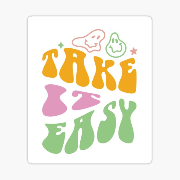 Item preview, Take It Easy – Minimal Quote Design for Chill Vibes designed and sold by Oxygen-Designs.