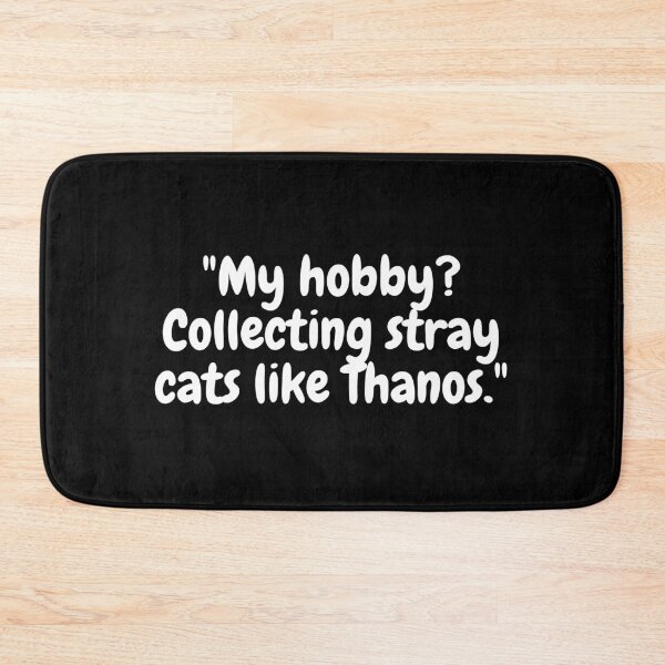 Item preview, collecting stray cats like thanos designed and sold by Four-Zero-Two.