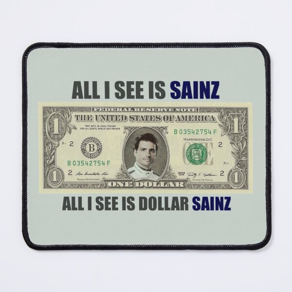 Item preview, All I see is Sainz meme designed and sold by Agapeart111.