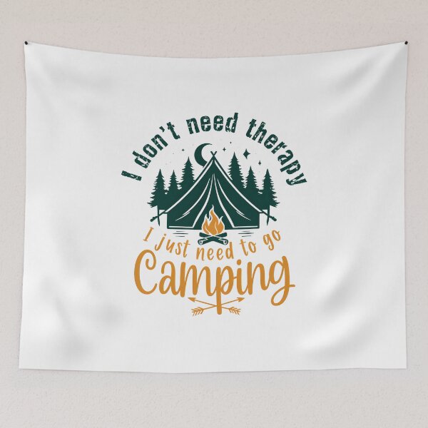 Item preview, I don't need therapy I just need to go camping - Nature Lovers Design designed and sold by AliKwStore.