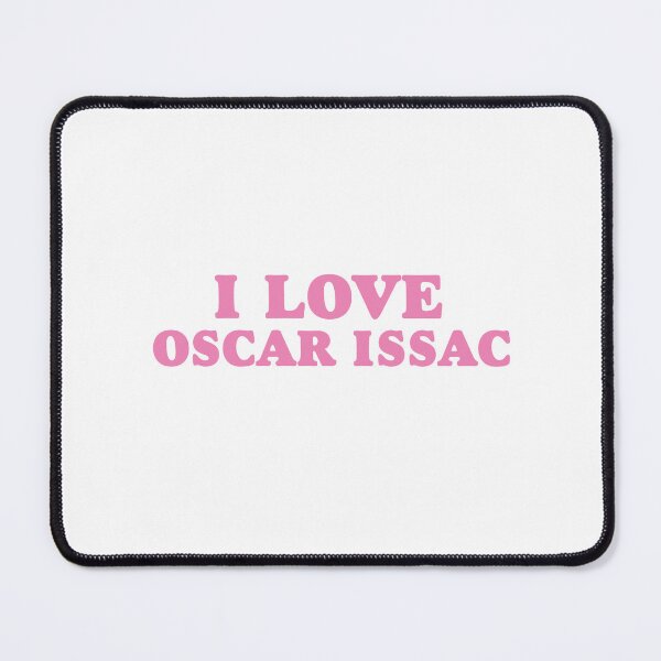 Item preview, I Love Oscar Issac designed and sold by Jess Designs.