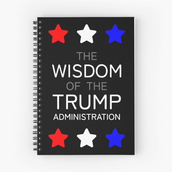 Item preview, The Wisdom of the Trump Administration designed and sold by fizzlecrunch.