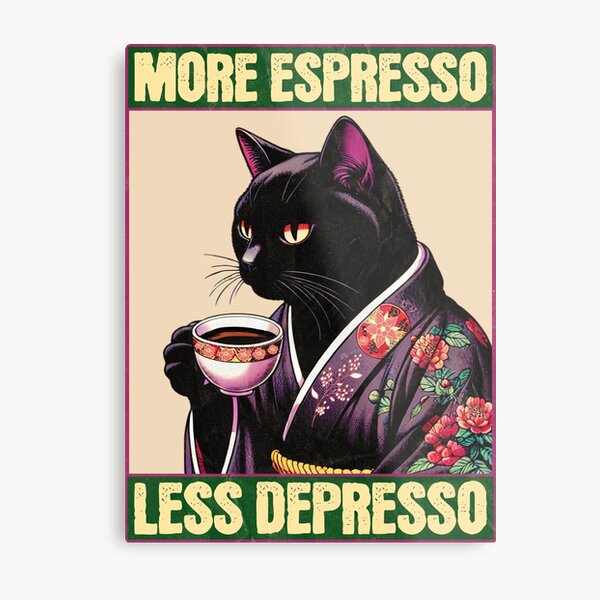 Item preview, More Espresso Less Depresso Meme - Funny Coffee Cat Vintage Poster designed and sold by InkyGenies.