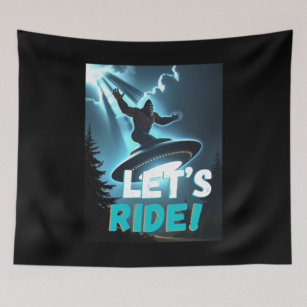 Item preview, Copy of Bigfoot Riding A UFO Let's Ride! designed and sold by Nextlevellife.