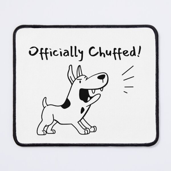 Item preview, Officially Chuffed! designed and sold by OozingOut.