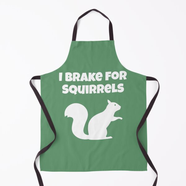 Item preview, I brake for squirrels designed and sold by Strings Stan.