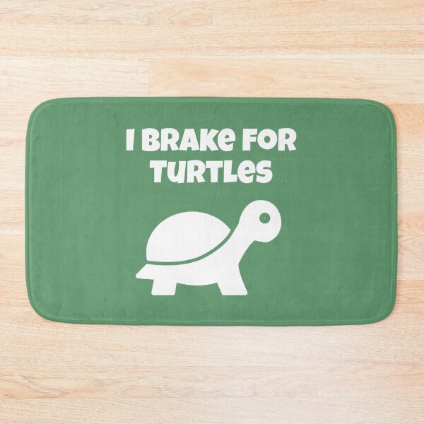 Item preview, I brake for turtles designed and sold by Strings  Stan.