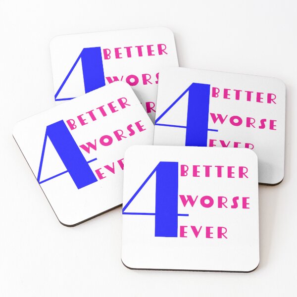 Item preview, For Better, For Worse, For Ever designed and sold by DavidMay.