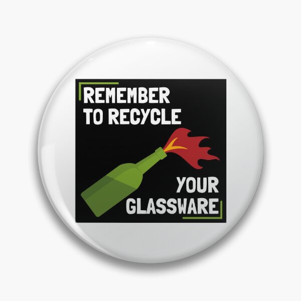Item preview, Remember To Recycle Your Glassware designed and sold by Alberto Dominguez.