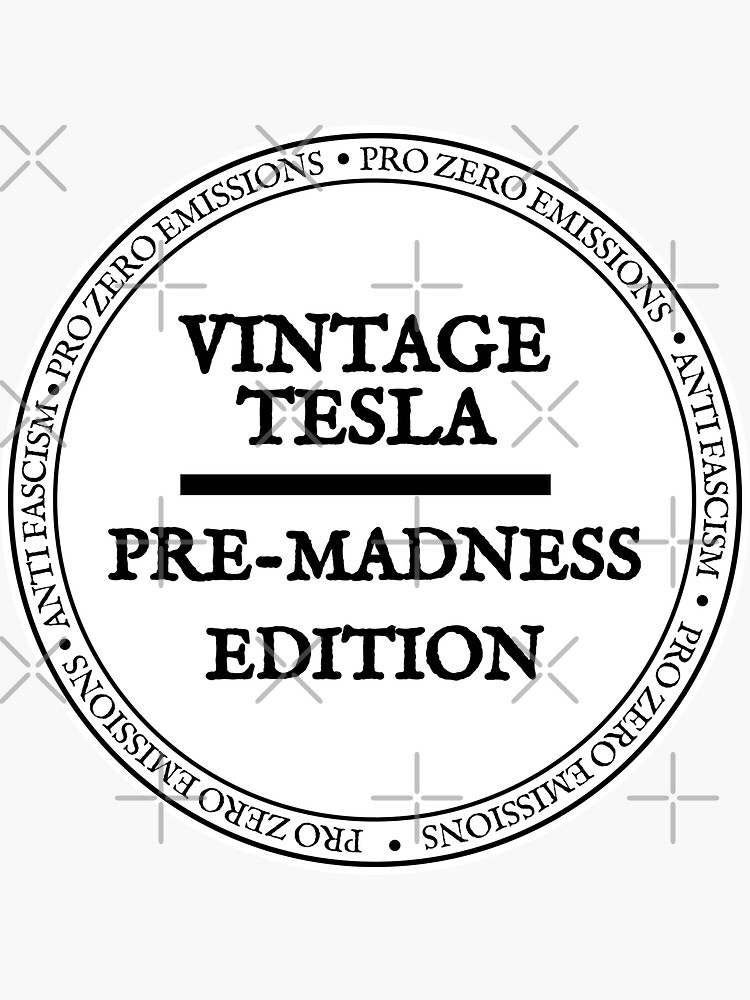 Imagen 3 de 3, Pegatina con la obra Los propietarios de Tesla expresarán su desagrado por la locura antifascista del clásico Elon Musk, diseñada y vendida por SkeletonsDanger.