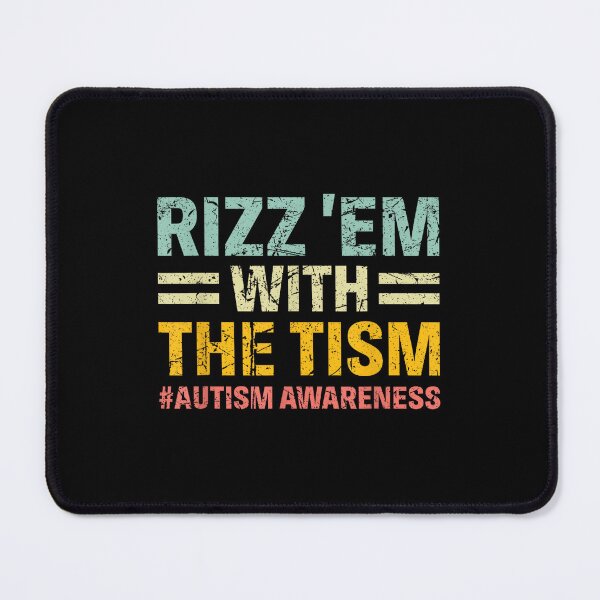 Item preview, rizz em with the tism Funny Autism Awareness designed and sold by Miarsabhoul.