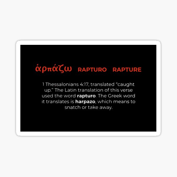 Item preview, Rapture Rapturo Harpazo In The Bible 1 Thessalonians 4 17 designed and sold by teenugs.