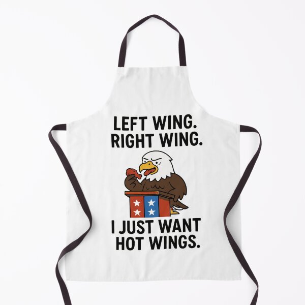 Item preview, Funny Political Chicken Wing Shirt – Left Wing Right Wing I Just Want Hot Wings designed and sold by YenYen Lab.